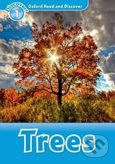 Oxford Read and Discover: Level 1 - Trees