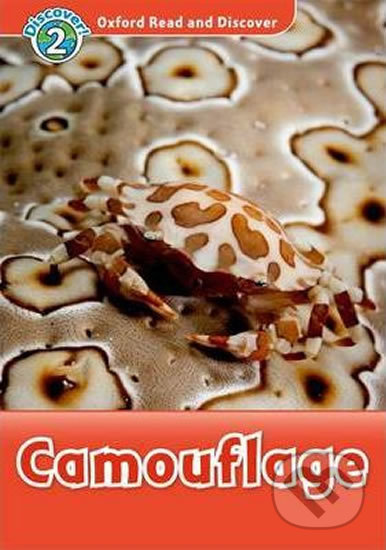 Oxford Read and Discover: Level 2 - Camouflage