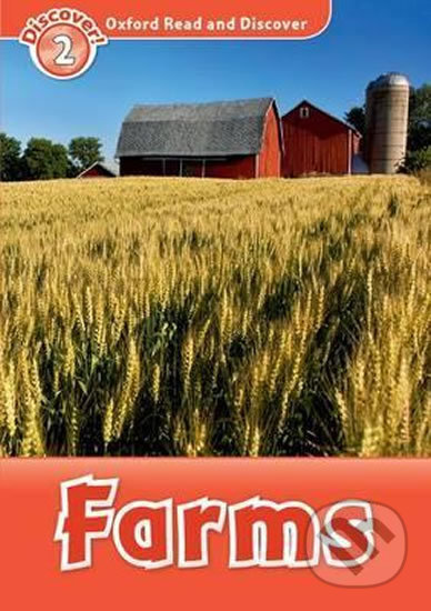 Oxford Read and Discover: Level 2 - Farms
