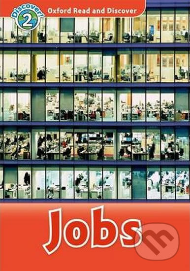 Oxford Read and Discover: Level 2 - Jobs