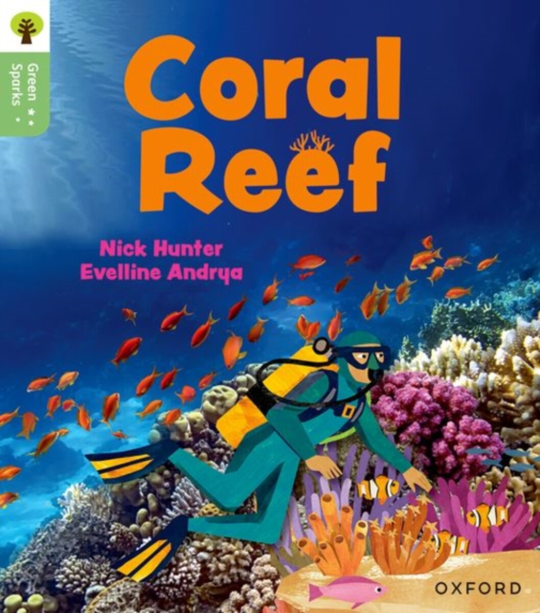 Oxford Reading Tree Green Sparks: Level 4: Coral Reef