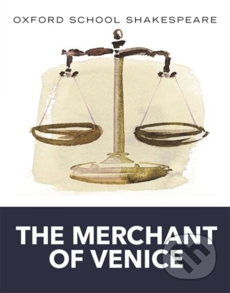 Oxford School Shakespeare: Merchant of Venice