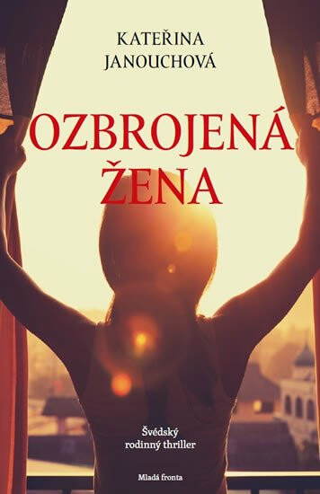 Ozbrojená žena - Kateřina Janouchová