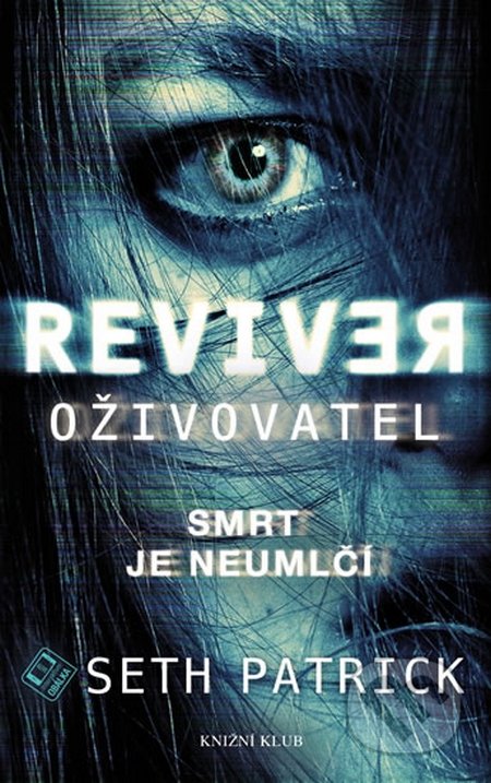 Oživovatel (Smrt je neumlčí)