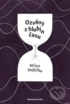 Ozvěny z hlubin času
