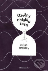 Ozvěny z hlubin času