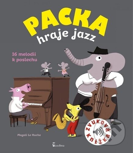 Packa hraje jazz (Zvuková knížka)