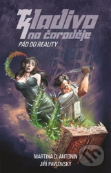 Pád do reality - Kladivo na čaroděje 1 (druhá série)