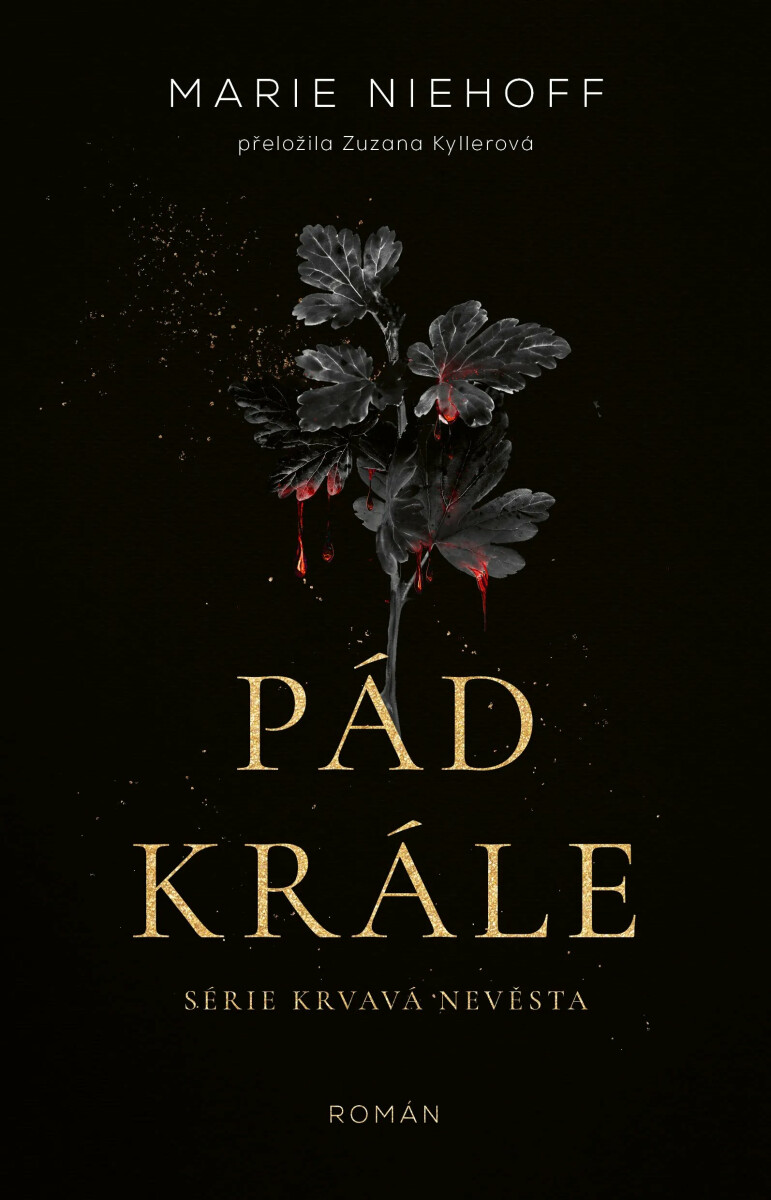 Pád krále - Marie Niehoff