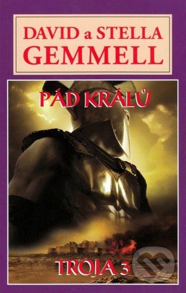 Pád králu (Trója 3)