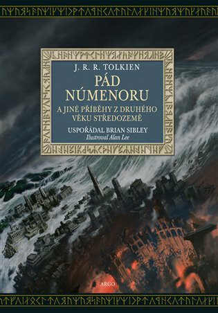 Pád Númenoru - Brian Sibley, J. R. R. Tolkien, Alan Lee