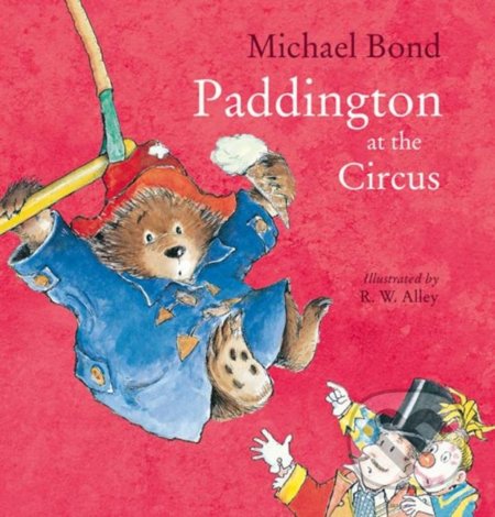 Paddington at the Circus