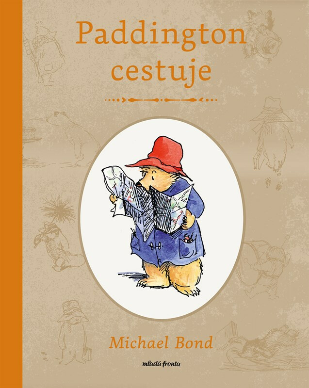 Paddington cestuje - Michael Bond