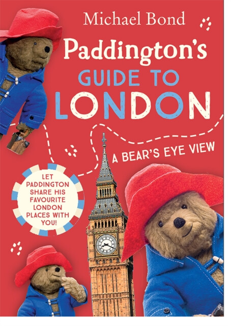 Paddingtonâ€™s Guide to London
