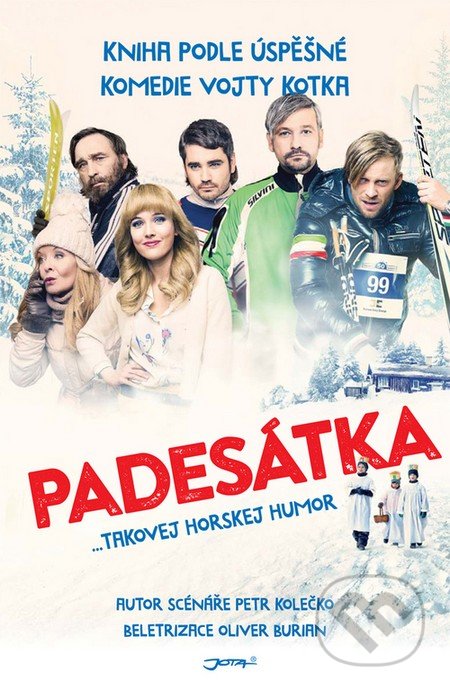 Padesátka (... takovej horskej humor)