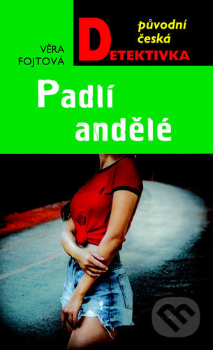 Padlí andělé
