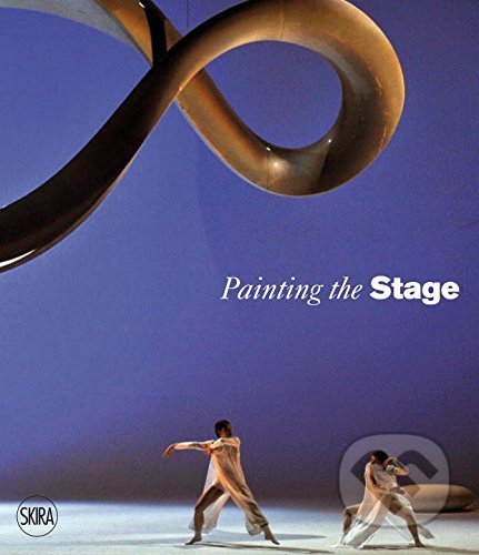 Painting the Stage (Opera and Art)