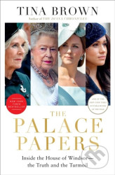 Palace Papers - Tina Brown