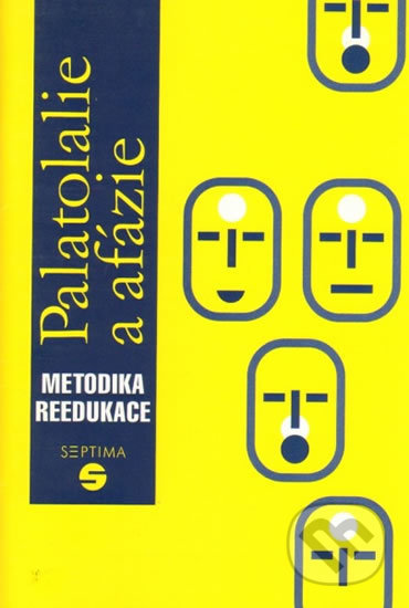 Palatolalie a afázie (Metodika reedukace)