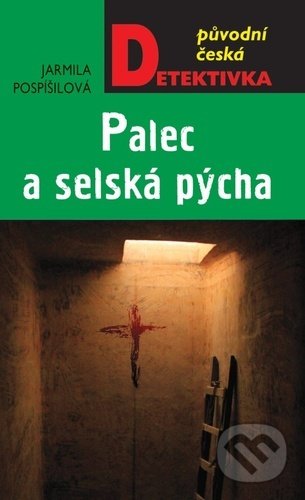 Palec a selská pýcha