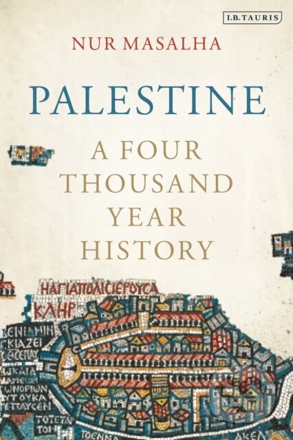 Palestine (A Four Thousand Year History)