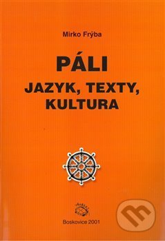 Páli - jazyk, texty, kultura