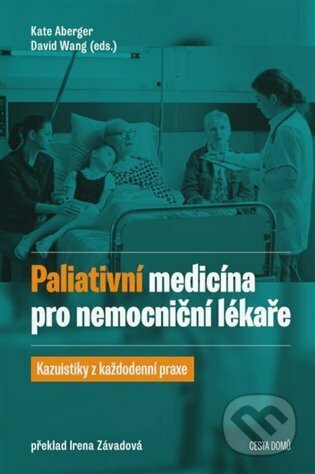 Paliativní medicína pro nemocniční lékaře