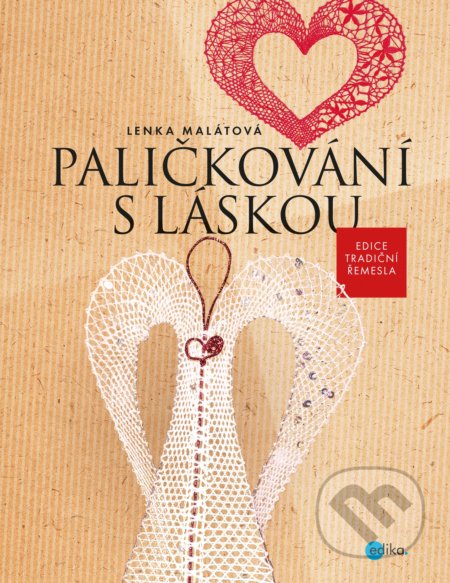 Paličkování s láskou