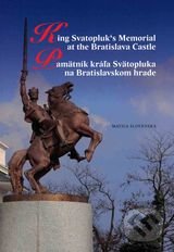 Pamätník kráľa Svätopluka na Bratislavskom hrade