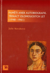 Paměti aneb autobiografie, třináct olomouckých let - kniha z kategorie Beletrie