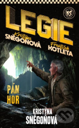 Legie 6: Pán hor