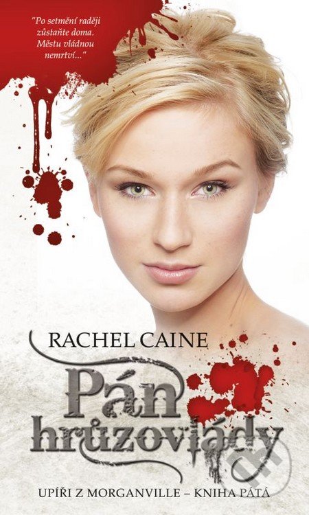 Pán hrůzovlády (Upíři z Morganville)