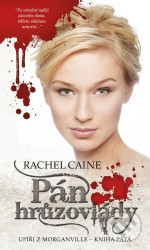 Pán hrůzovlády - Upíři z Morganville 5