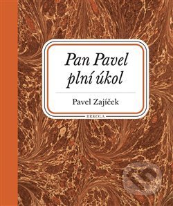 Pan Pavel plní úkol