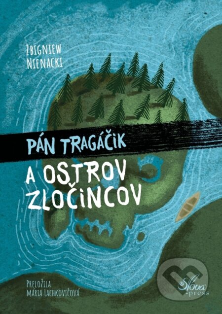 Pán Tragáčik a Ostrov zločincov