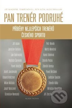Pan trenér podruhé