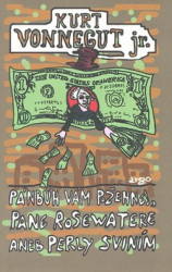 Pánbůh vám požehnej, pane Rosewatere aneb perly sviním - kniha z kategorie Životopisy