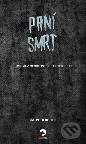 Paní Smrt (Horor v české poezii 19. století)