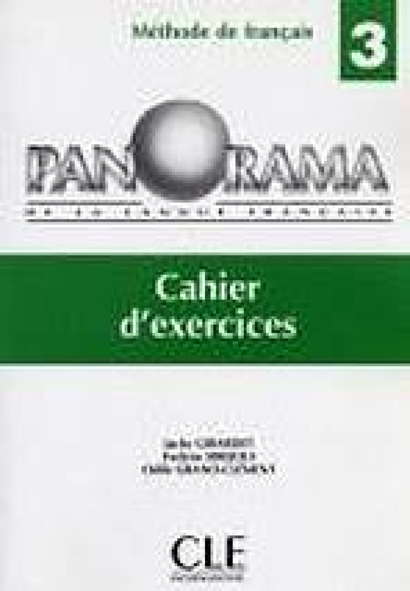 Panorama 3 cahier d´exercices - Odile Grand-Clement, Jacky Girardet, Evelyne Sirejols