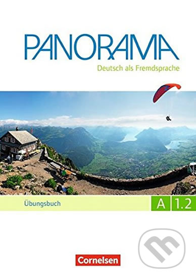 Panorama A1.2: Übungsbuch mit Audio-CD