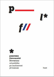 Panorama francouzské literatury od počátku po současnost - kniha z kategorie Literární věda