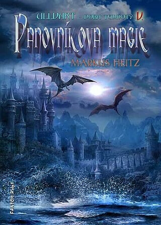 Panovníkova magie - Ulldart - Doba temnoty  5 - Markus Heitz
