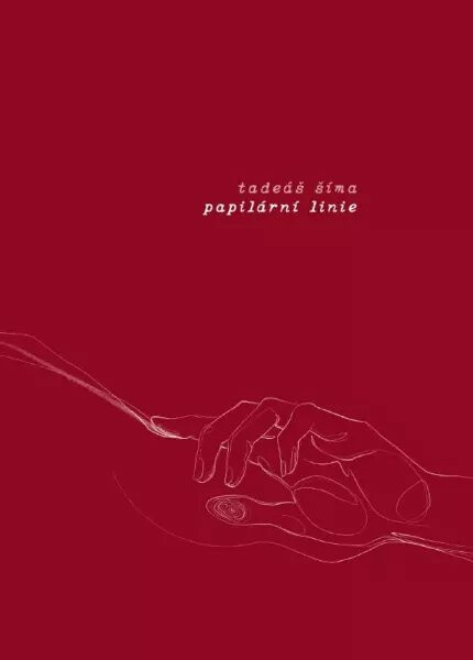 Papilární linie - Tadeáš Šíma