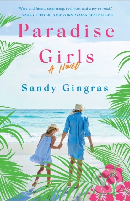 Paradise Girls (A Novel)