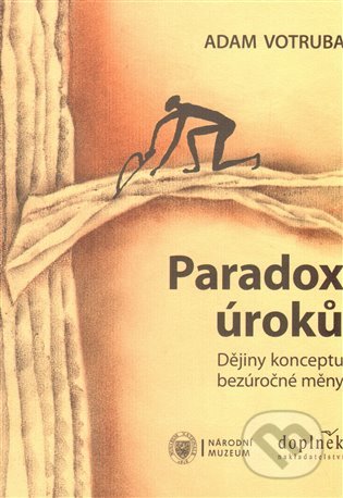 Paradox úroků (Dějiny konceptu bezúročné měny)