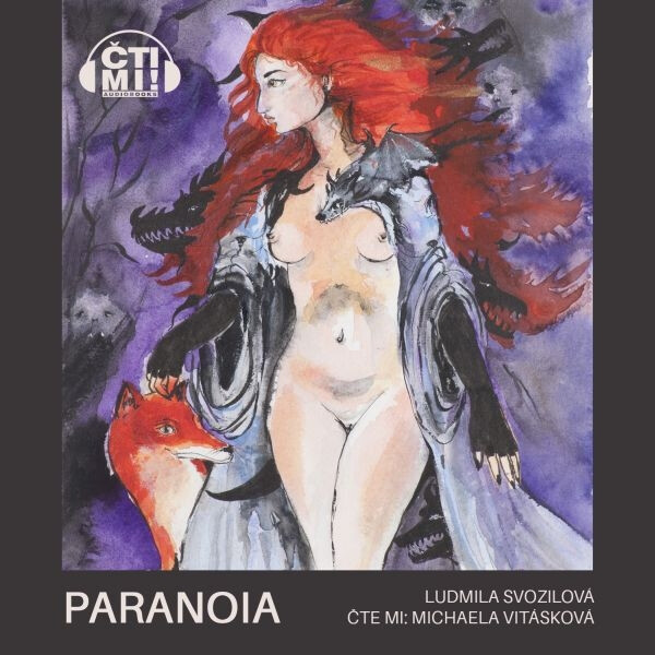 Paranoia - Ludmila Svozilová - audiokniha