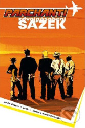 Parchanti 2: Zdvojnásobení sázek (pevná väzba) - kniha z kategorie Komiksy