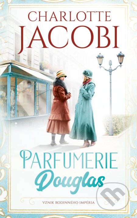Parfumerie Douglas: Vznik rodinného impéria