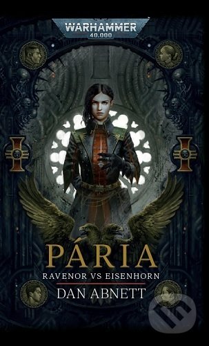 Pária: Ravenor vs Eisenhorn