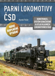Parní lokomotivy ČSD (Konstrukce, systém označování a atlas hlavních lokomotivních řad) - kniha z kategorie Automobily a doprava
